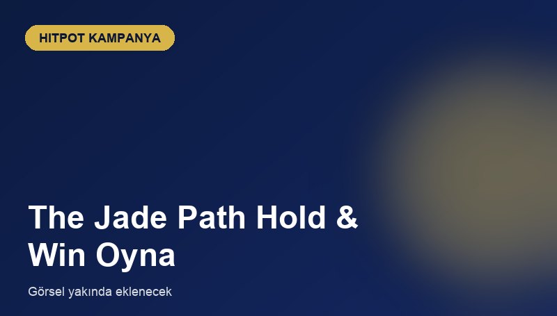The Jade Path Hold & Win Oyna